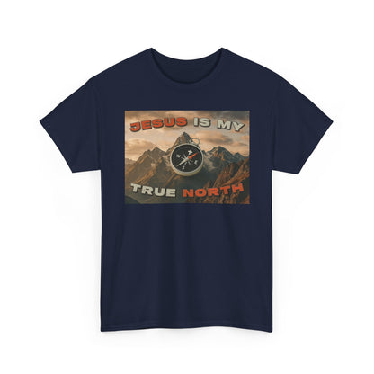 Adult T-shirt - Jesus is My True North
