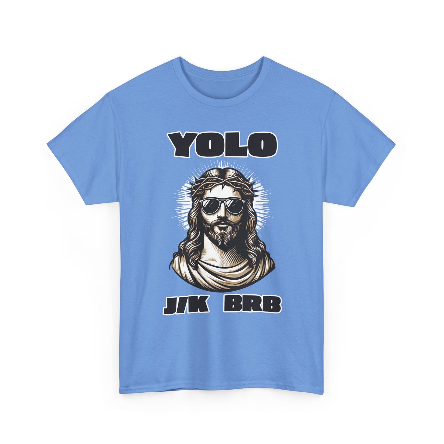 Adult T-shirt - YOLO J/K BRB