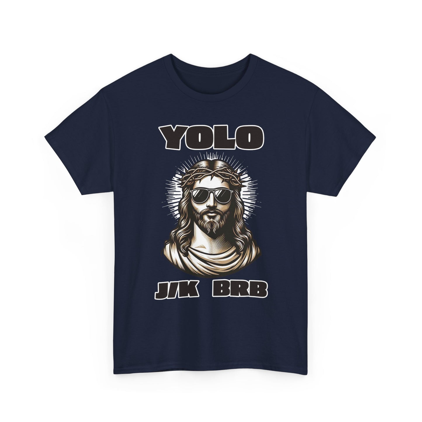 Adult T-shirt - YOLO J/K BRB