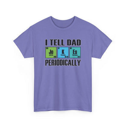 Adult T-shirt - I Tell Dad Jokes Periodically