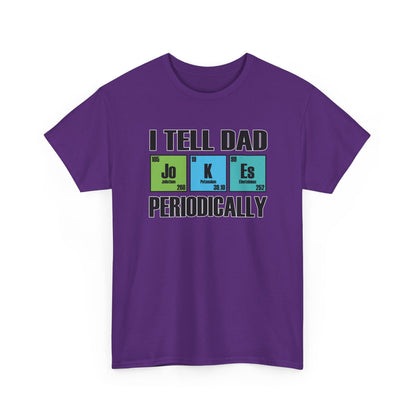 Adult T-shirt - I Tell Dad Jokes Periodically