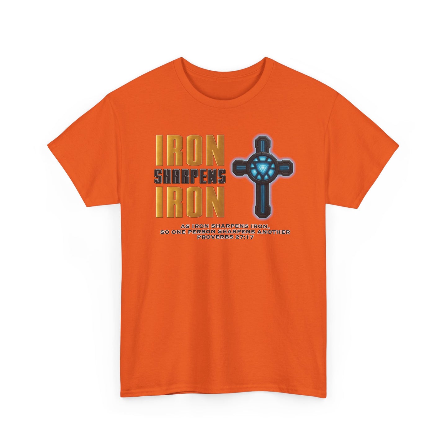 Adult T-shirt - IRON Sharpens IRON