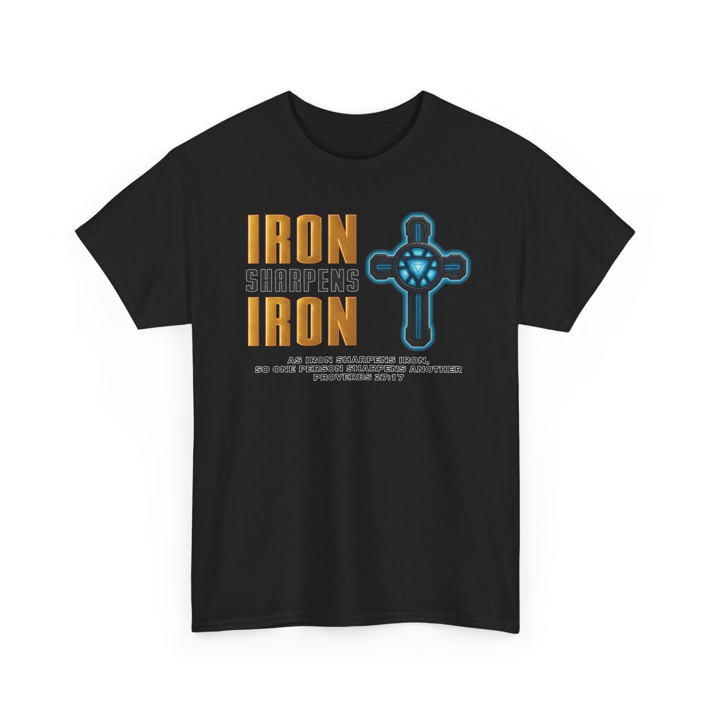 Adult T-shirt - IRON Sharpens IRON