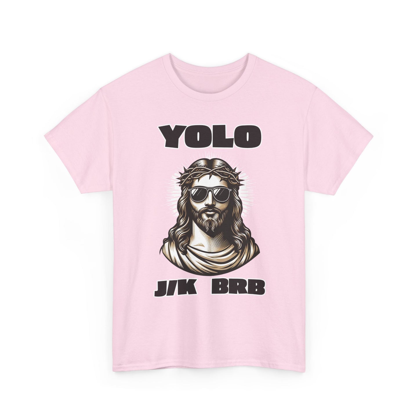 Adult T-shirt - YOLO J/K BRB