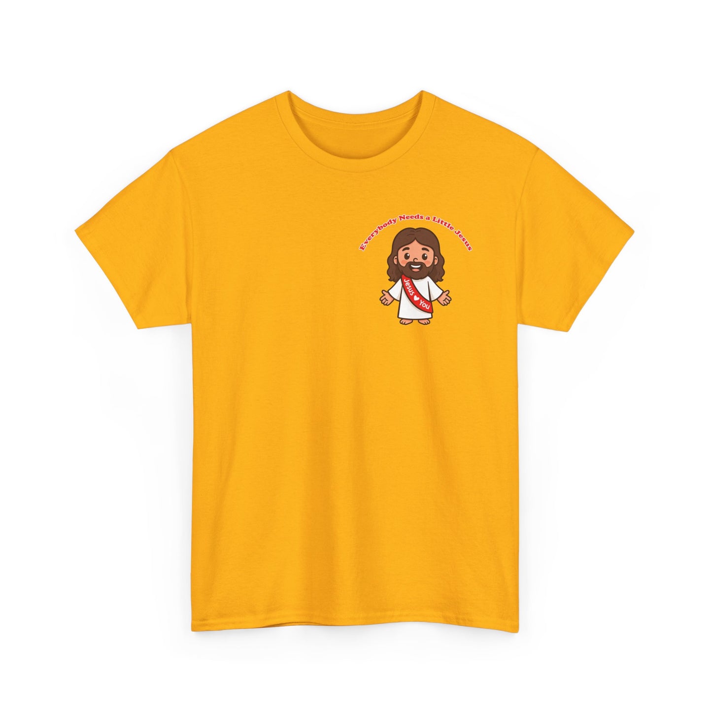 Youth T-shirt - Everybody Needs a Little Jesus