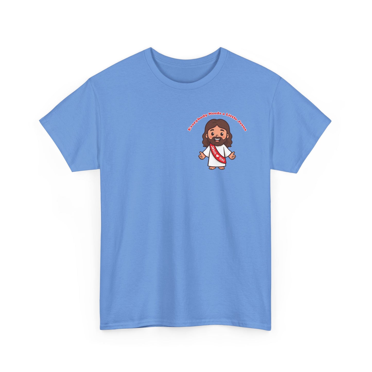 Youth T-shirt - Everybody Needs a Little Jesus