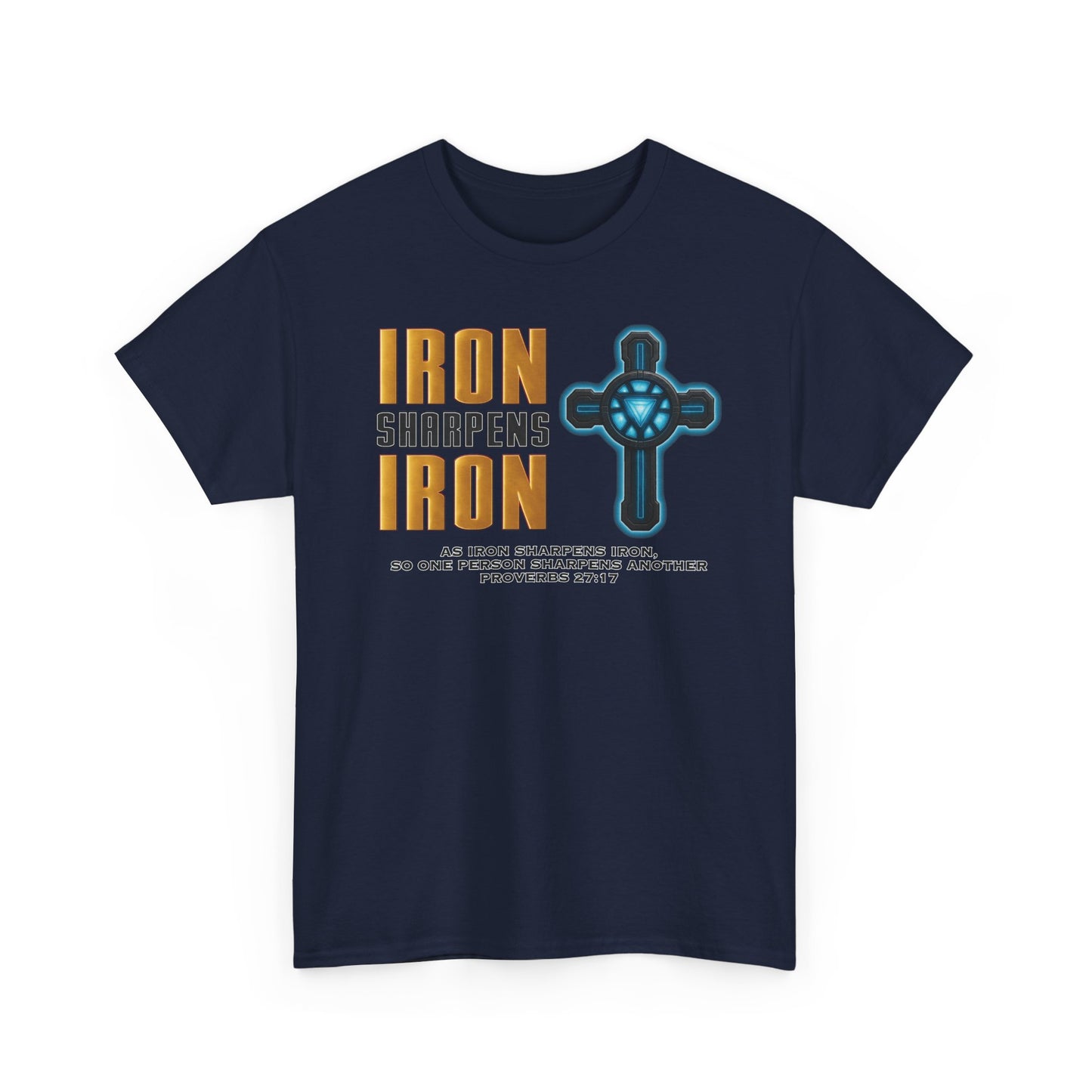 Adult T-shirt - IRON Sharpens IRON