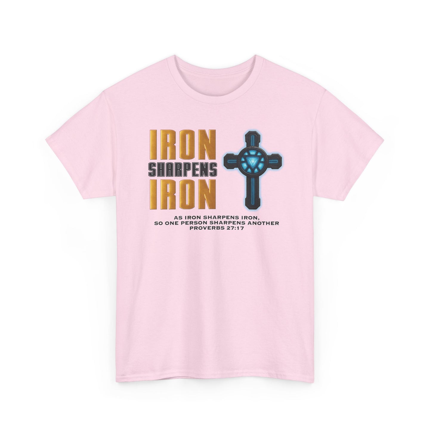 Adult T-shirt - IRON Sharpens IRON