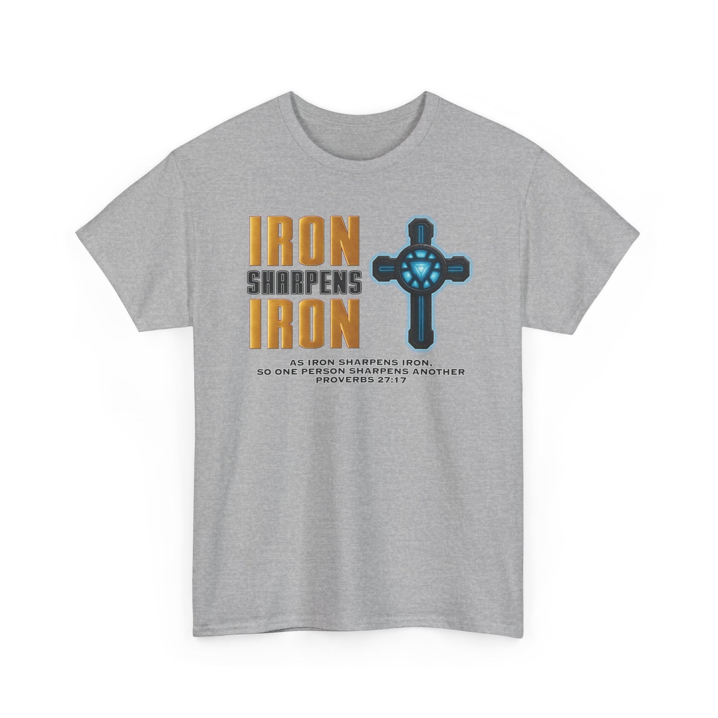 Adult T-shirt - IRON Sharpens IRON