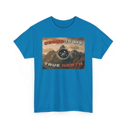 Adult T-shirt - Jesus is My True North