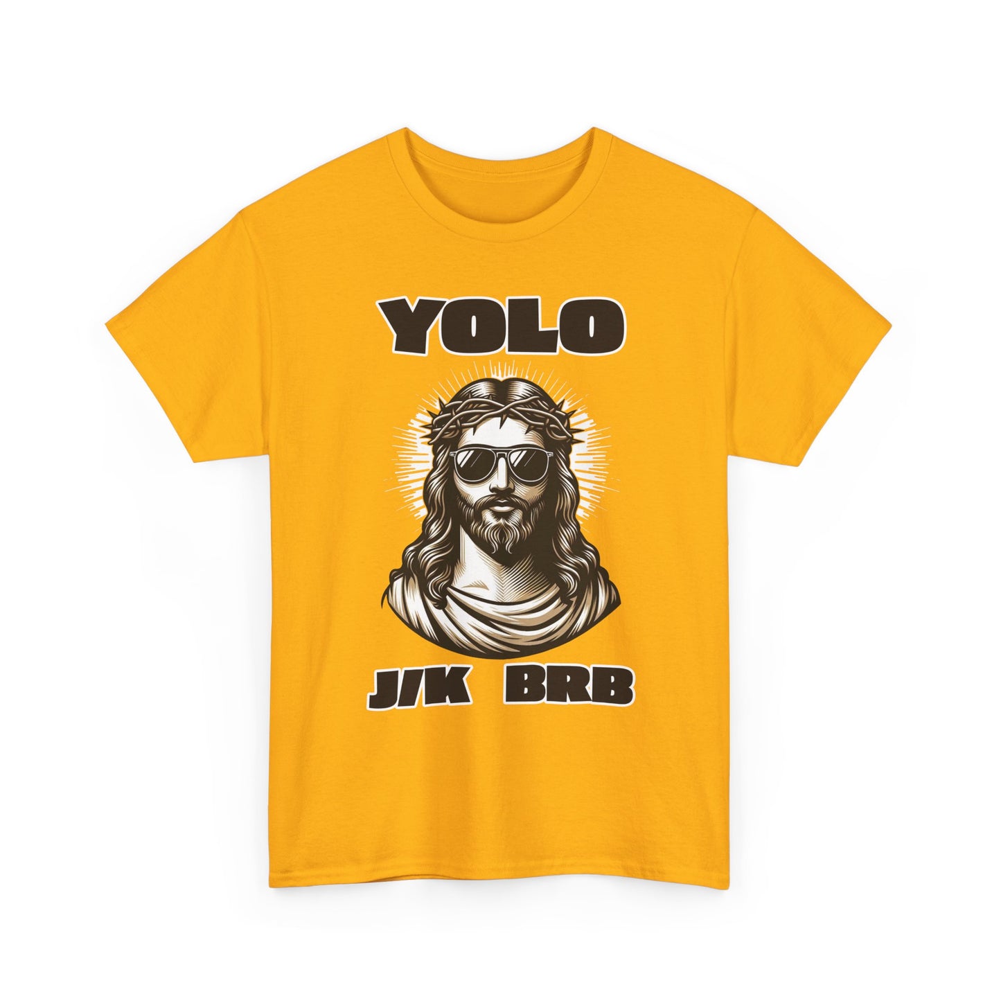 Adult T-shirt - YOLO J/K BRB