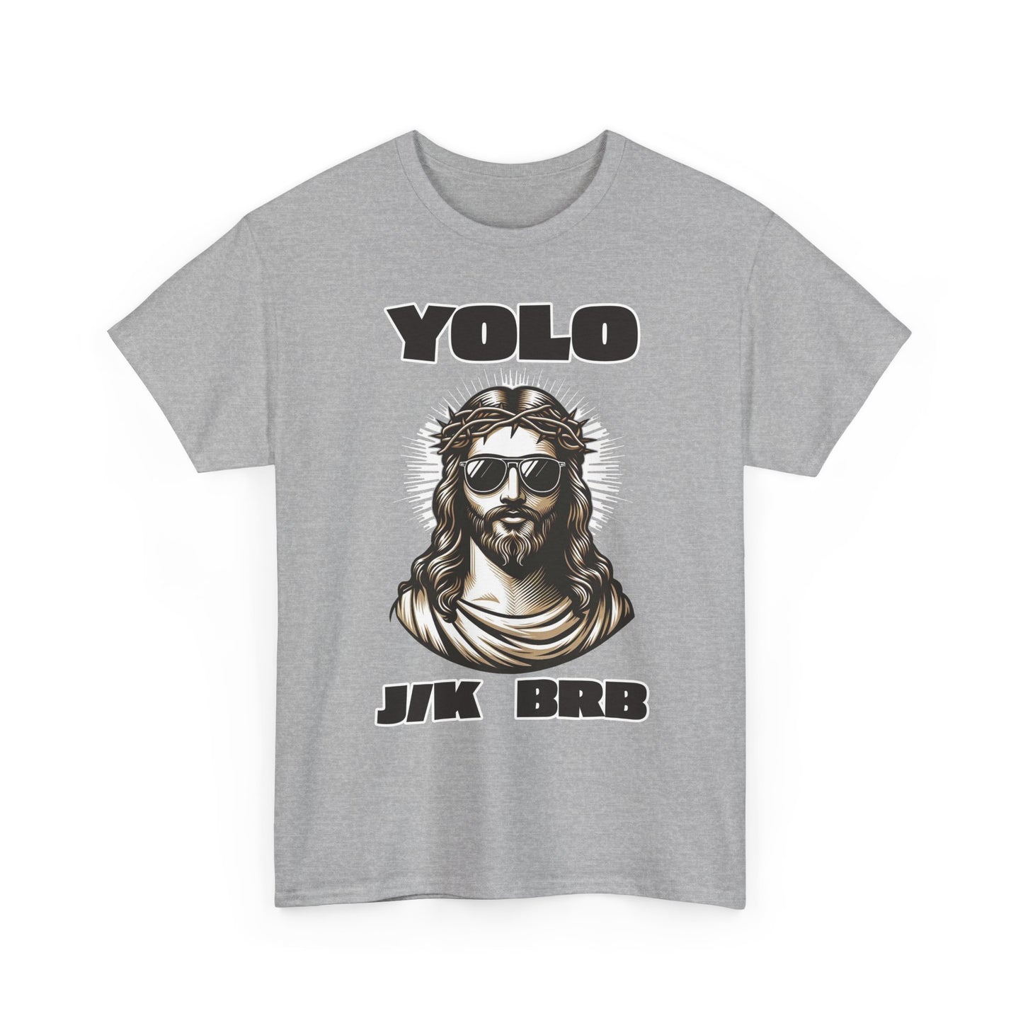 Adult T-shirt - YOLO J/K BRB
